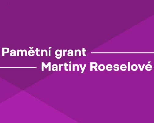 Pamětní granty Martiny Roeselové míří i na naši fakultu