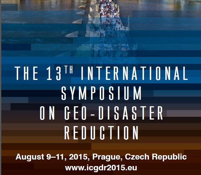 The 13th International Symposium on Geo-disaster Reduction in Prague
